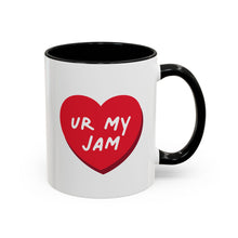 Load image into Gallery viewer, Ur My Jam Coffee Mug